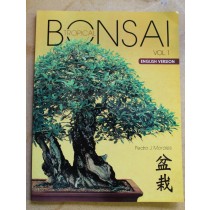Tropical Bonsai Vol. 1 by Pedro J. Morales